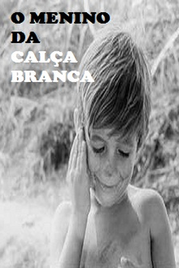  de Curta O Menino da Calça Branca (1961)
