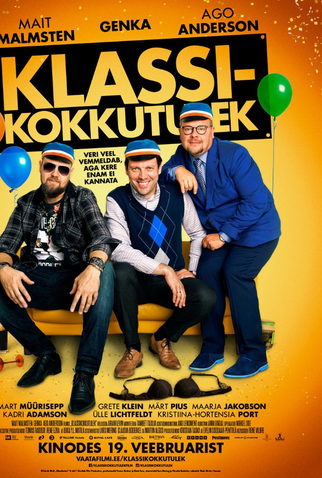 Poster 1 de Filme Klassikokkutulek (2016)