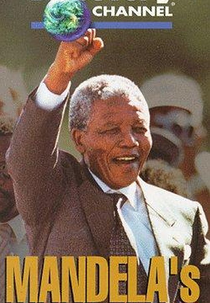 Mandela's Fight For Freedom (Mandela: The Death of Apartheid)