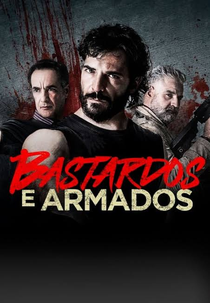 Bastardos e Armados (Bastardi a mano armata)