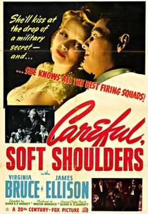 Careful, Soft Shoulders  (Careful, Soft Shoulders )