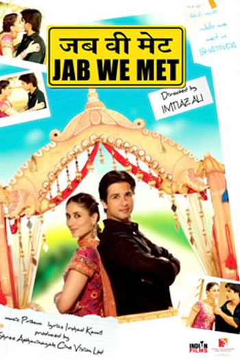  de Filme Jab We Met (2007)