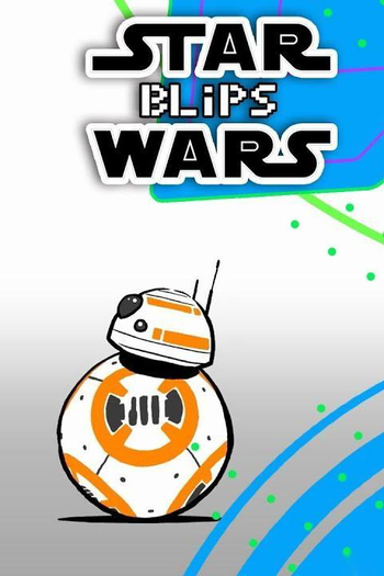 Poster de Série Star Wars Blips (2017)