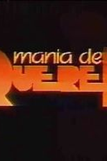 Mania de Querer (Mania de Querer)