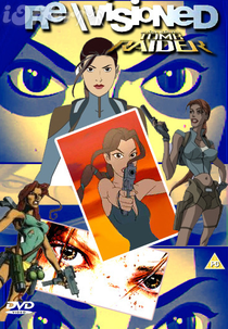Tomb Raider Revisioned (Tomb Raider Revisioned)