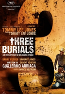 Três Enterros (The Three Burials of Melquiades Estrada)