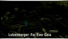 Lutzenberger: For Ever Gaia
