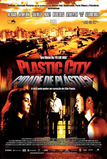 Plastic City - Cidade de Plástico - Poster / Capa / Cartaz - Oficial 1