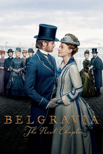Poster de Franquia Belgravia: The Next Chapter (2024)