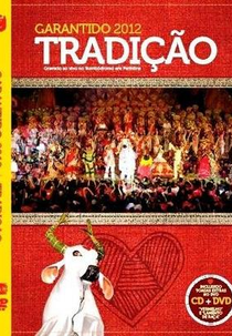 Garantido 2012 - Tradição (Garantido 2012 - Tradição)