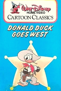 O Pato Donald no Oeste - Poster / Capa / Cartaz - Oficial 1