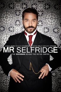 Mr. Selfridge (1ª Temporada) - Poster / Capa / Cartaz - Oficial 1