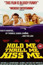 Ainda Te Pego (Hold Me, Thrill Me, Kiss Me)