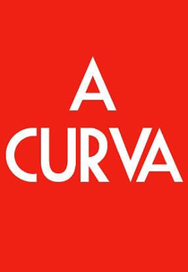 A Curva (A Curva)