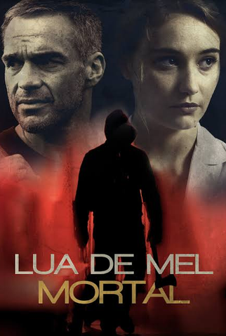 Poster 1 de Filme Lua de Mel Mortal (2015)