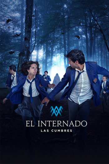 Poster de Franquia El internado: Las Cumbres (2021)
