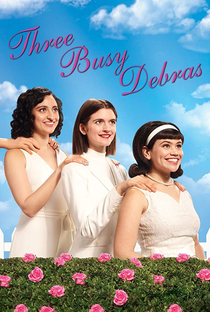 Three Busy Debras (1ª Temporada) - Poster / Capa / Cartaz - Oficial 1