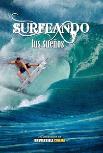 Surfeando Tus Sueños - Poster / Capa / Cartaz - Oficial 2