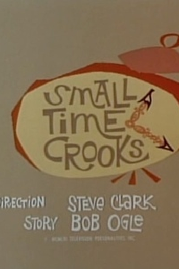 Poster de Episódio Small Time Crooks (1961)