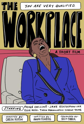 Poster 1 de Curta The Workplace (2021)
