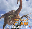 Walking with Dinosaurs: The Giant Claw