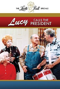 Lucy Calls the President - Poster / Capa / Cartaz - Oficial 1
