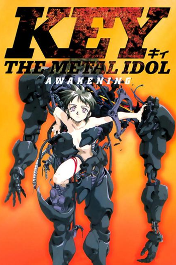  de Série Key: The Metal Idol (1994)