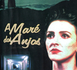 A Maré dos Anjos