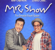 Mr. Show com Bob e David (4ª Temporada)