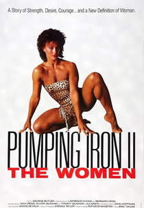 Pumping Iron II: The Women (Pumping Iron 2: The Women)