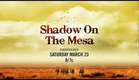 Hallmark Movie Channel - Shadow On The Mesa - Premiere Promo