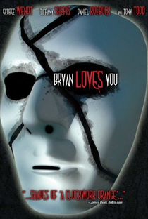 Bryan Loves You - Poster / Capa / Cartaz - Oficial 1