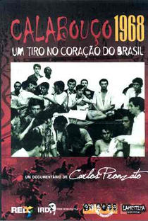 Calabouço 1968 - Um Tiro no Coração do Brasil - Poster / Capa / Cartaz - Oficial 2