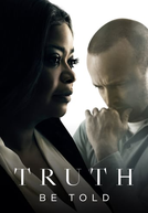 A Verdade Seja Dita (1ª Temporada) (Truth Be Told (Season 1))