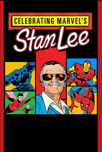 Celebrating Marvel's Stan Lee - Poster / Capa / Cartaz - Oficial 1