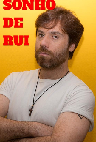 Poster 1 de Filme Sonho de Rui (2019)