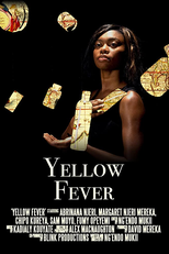 Yellow Fever (Yellow Fever)