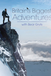 As Aventuras Britânicas com Bear Grylls - Poster / Capa / Cartaz - Oficial 2