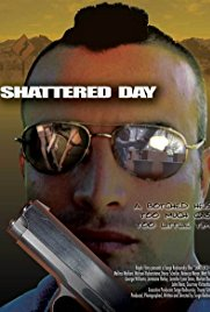 Shattered Day - Poster / Capa / Cartaz - Oficial 1