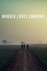 Assassinos ao Redor (1ª Temporada) (Murder Loves Company (Season 1))