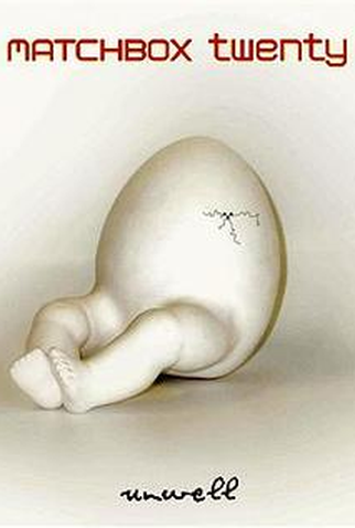 Poster 1 de Curta Matchbox Twenty: Unwell (2003)