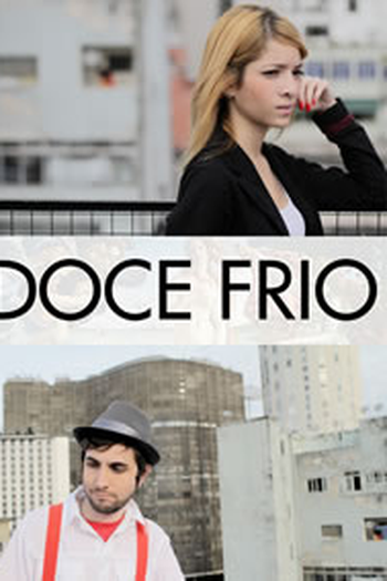 Poster de Curta Doce Frio (2011)