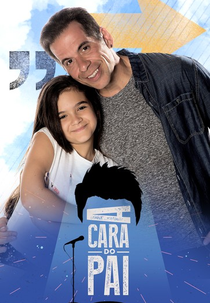 A Cara do Pai (1ª Temporada) (A Cara do Pai (1ª Temporada))