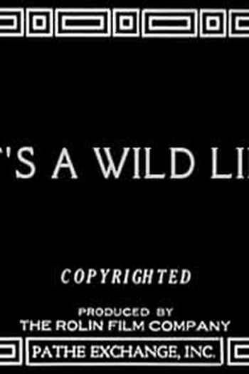  de Curta It's a Wild Life (1918)