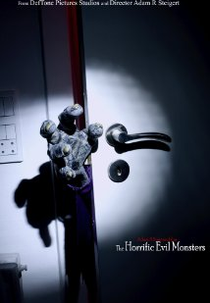 The Horrific Evil Monsters (The Horrific Evil Monsters)