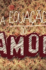 A Equação do Amor (A Equação do Amor)
