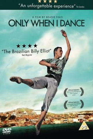 Poster 2 de Filme Só Quando eu Danço (2009)