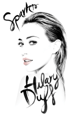 Poster 1 de Filme Hilary Duff: Sparks (2015)