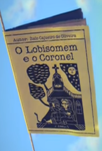 O Lobisomem e o Coronel - Poster / Capa / Cartaz - Oficial 1