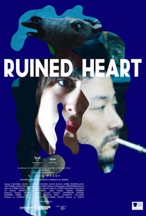 Ruined Heart: Another Love Story Between A Criminal & A Whore - Poster / Capa / Cartaz - Oficial 2